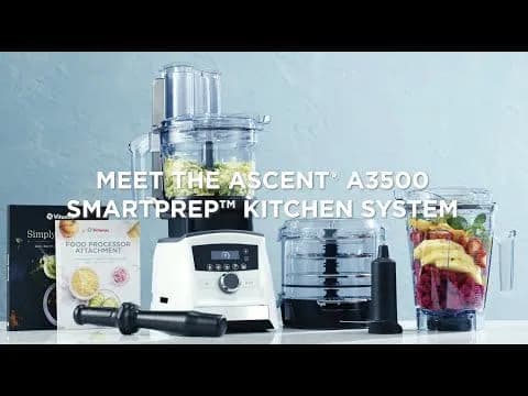Ascent A3500 Smartprep Kitchen System Features and Benefits