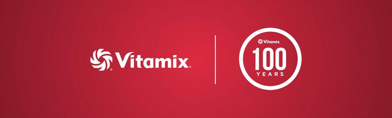 Vitamix 100 year annivarsary